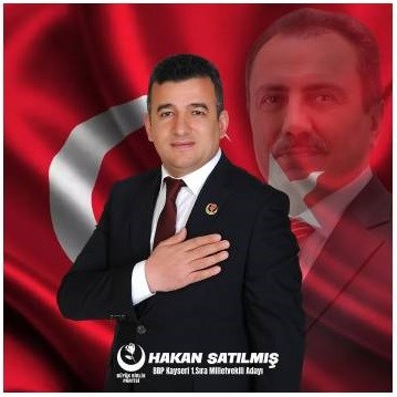 BBP Kayseri adayı Hakan Satılmış'tan 1 Mayıs mesajı